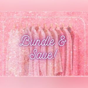 BUNDLE & SAVE 💕✨